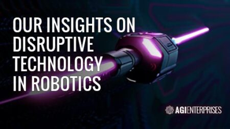 Our Insights on Disruptive Technology in Robotics